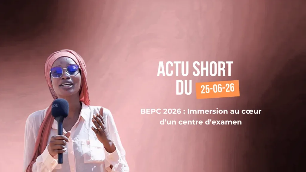 ACTU SHORT DU 25 JUIN 2026
