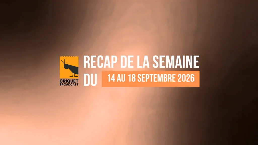 RECAP DE LA SEMAINE DU 14 SEPTEMBRE 2026